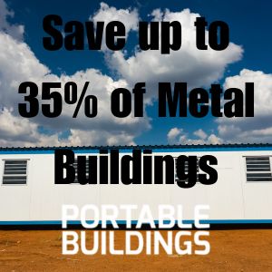 Save up to 35% of Metal Buildings Branded