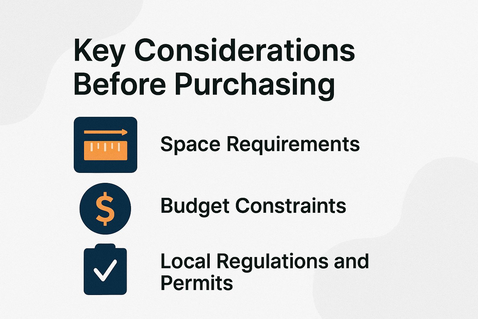 Key Considerations Before Purchasing Key Considerations Before Purchasing