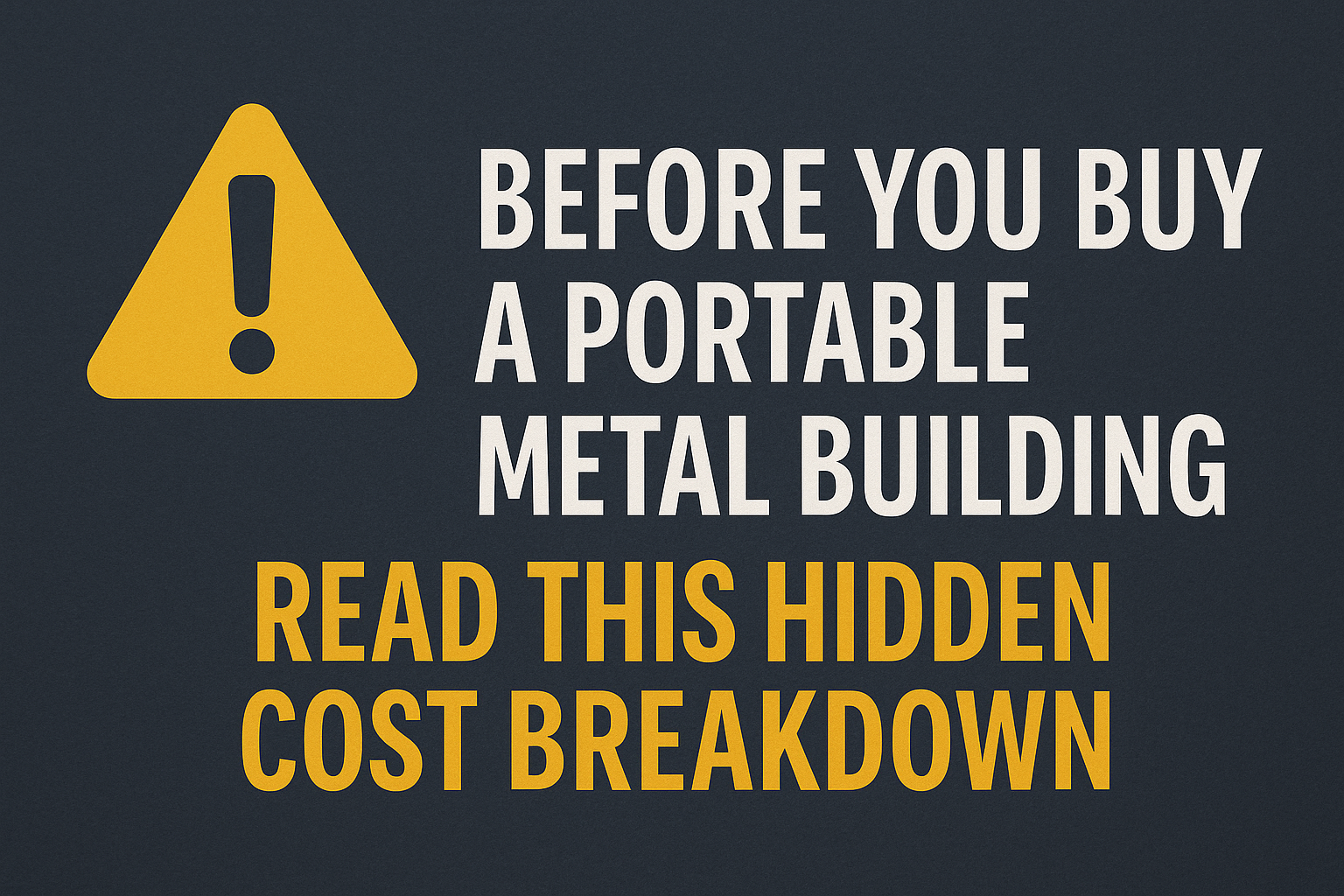 portable metal building cost breakdown
